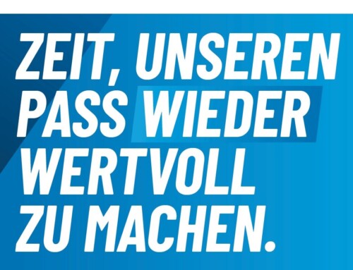 Zeit, unseren Pass wieder wertvoll zu machen!